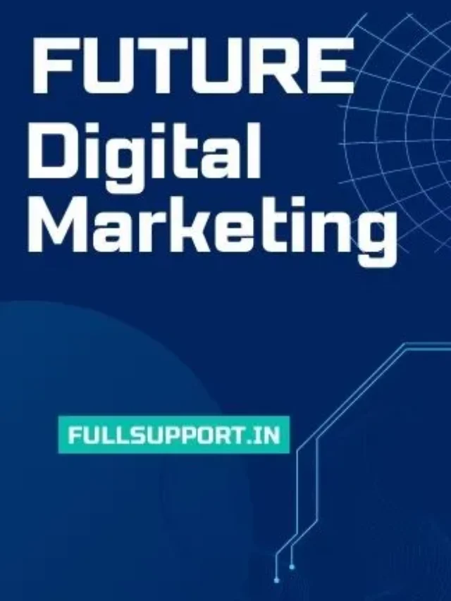Future of Digital Marketing