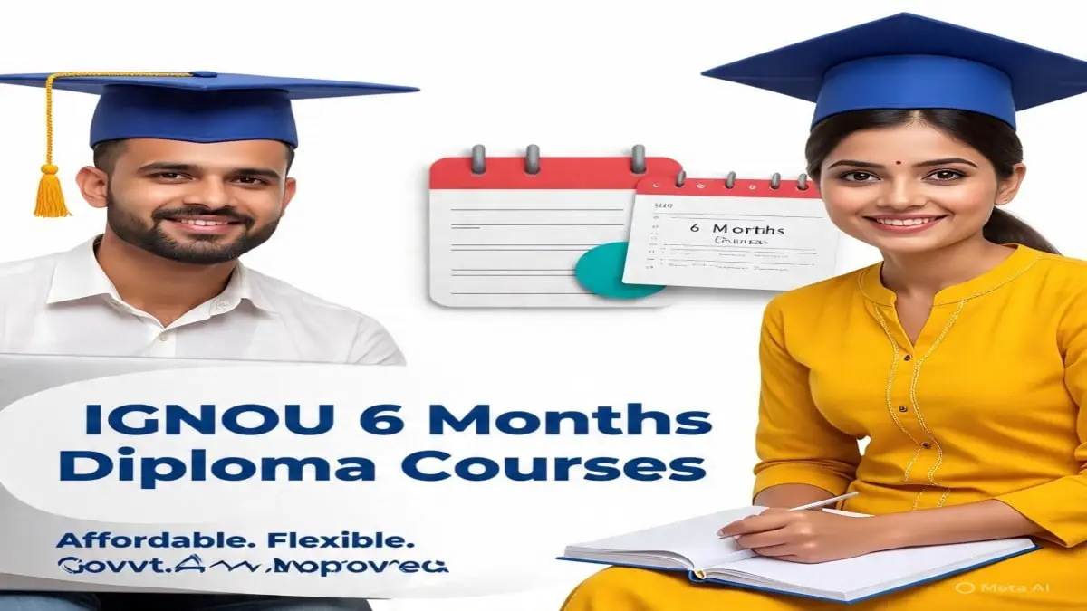 6 Month Diploma courses from ignou